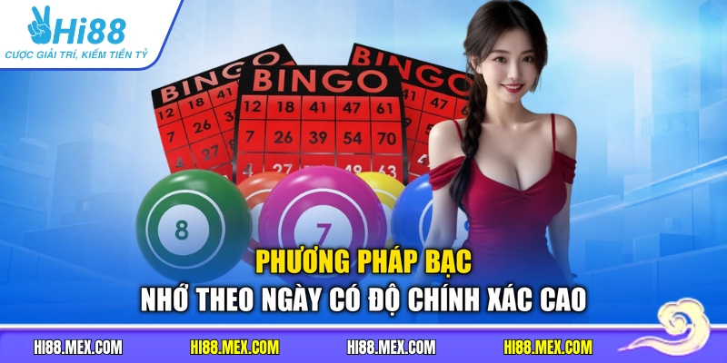 Phương pháp bạc nhớ theo ngày có độ chính xác cao